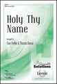 Holy Thy Name SAB choral sheet music cover